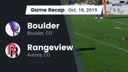 Recap: Boulder  vs. Rangeview  2019