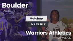 Matchup: Boulder  vs. Warriors Athletics 2019