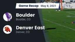 Recap: Boulder  vs. Denver East  2021