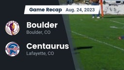 Recap: Boulder  vs. Centaurus  2023