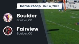 Recap: Boulder  vs. Fairview  2023