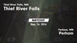 Matchup: Thief River Falls vs. Perham  2016