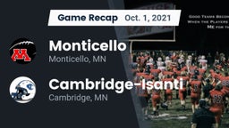 Recap: Monticello  vs. Cambridge-Isanti  2021