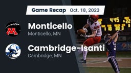 Recap: Monticello  vs. Cambridge-Isanti  2023