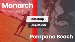 Matchup: Monarch  vs. Pompano Beach  2018