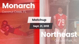 Matchup: Monarch  vs. Northeast  2018