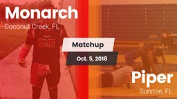 Matchup: Monarch  vs. Piper  2018