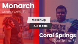 Matchup: Monarch  vs. Coral Springs  2018