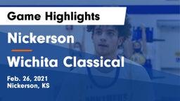 Nickerson  vs Wichita Classical Game Highlights - Feb. 26, 2021