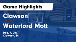 Clawson  vs Waterford Mott Game Highlights - Dec. 9, 2017