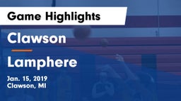 Clawson  vs Lamphere Game Highlights - Jan. 15, 2019