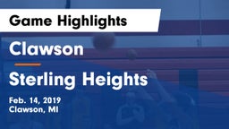 Clawson  vs Sterling Heights Game Highlights - Feb. 14, 2019