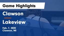 Clawson  vs Lakeview  Game Highlights - Feb. 7, 2020