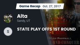 Recap: Alta  vs. STATE PLAY OFFS 1ST ROUND 2017