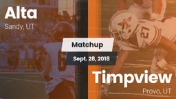 Matchup: Alta  vs. Timpview  2018