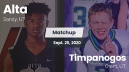 Matchup: Alta  vs. Timpanogos  2020