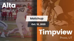 Matchup: Alta  vs. Timpview  2020
