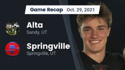Recap: Alta  vs. Springville  2021