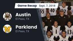 Recap: Austin  vs. Parkland  2018