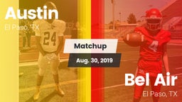 Matchup: Austin  vs. Bel Air  2019