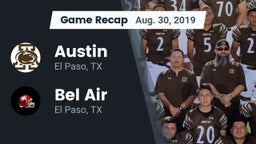 Recap: Austin  vs. Bel Air  2019