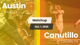 Matchup: Austin  vs. Canutillo  2020