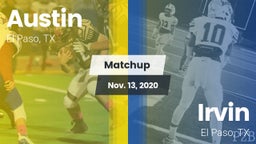 Matchup: Austin  vs. Irvin  2020