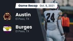 Recap: Austin  vs. Burges  2021