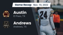 Recap: Austin  vs. Andrews  2022