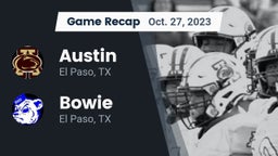 Recap: Austin  vs. Bowie  2023