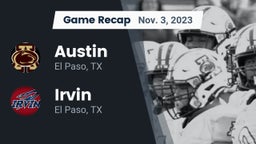 Recap: Austin  vs. Irvin  2023