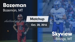 Matchup: Bozeman  vs. Skyview  2016