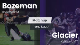 Matchup: Bozeman  vs. Glacier  2017