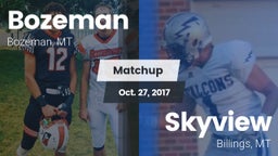 Matchup: Bozeman  vs. Skyview  2017