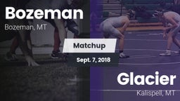 Matchup: Bozeman  vs. Glacier  2018