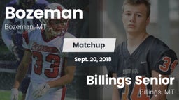 Matchup: Bozeman  vs. Billings Senior  2018