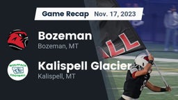 Recap: Bozeman  vs. Kalispell Glacier  2023