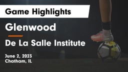 Glenwood  vs De La Salle Institute Game Highlights - June 2, 2023