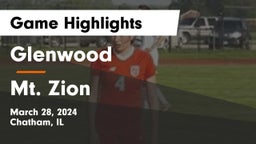 Glenwood  vs Mt. Zion  Game Highlights - March 28, 2024