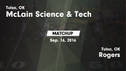 Matchup: McLain Science & vs. Rogers  2016