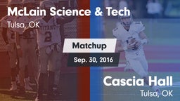 Matchup: McLain Science & vs. Cascia Hall  2016