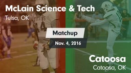 Matchup: McLain Science & vs. Catoosa  2016