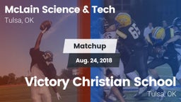 Matchup: McLain Science & vs. Victory Christian School 2018