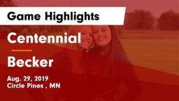 Centennial  vs Becker  Game Highlights - Aug. 29, 2019