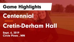 Centennial  vs Cretin-Derham Hall  Game Highlights - Sept. 6, 2019
