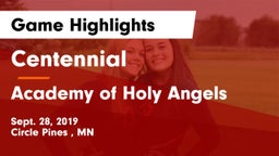 Centennial  vs Academy of Holy Angels  Game Highlights - Sept. 28, 2019