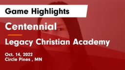 Centennial  vs Legacy Christian Academy Game Highlights - Oct. 14, 2022