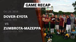 Recap: Dover-Eyota  vs. Zumbrota-Mazeppa  2016