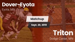 Matchup: Dover-Eyota High vs. Triton  2019