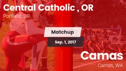 Matchup: Central Catholic, OR vs. Camas  2017